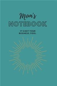 Mom's Notebook