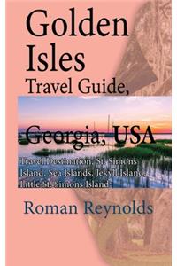 Golden Isles Travel Guide, Georgia, USA