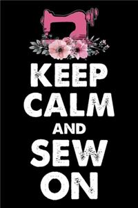 Keep Calm And Sew On