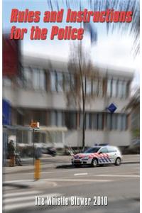 Rules and Instructions for the Police
