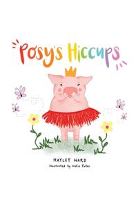 Posy's Hiccups