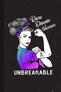 Rare Disease Warrior Unbreakable