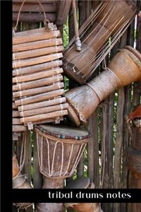 tribal drums notes