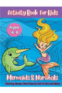 Mermaids & Narwhals Activity Book For Kids