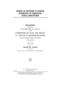 Hearing on strategies to increase information on comparative clinical effectiveness