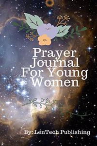 Prayer Journal For Young Women