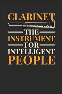 Clarinet The Instrument For Intelligent People