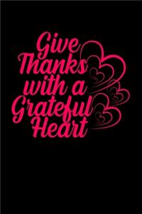 Give Thanks with a Grateful Heart