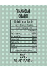 Financial Coach Nutritional Facts Weekly Planner 2020