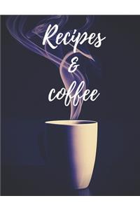 Recipes & coffee