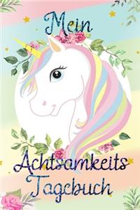 Mein Achtsamkeits Tagebuch