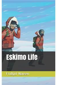 Eskimo Life