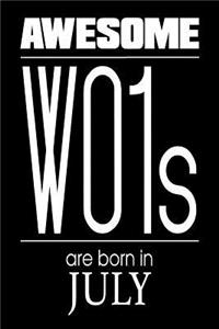 Awesome WO1s Are Born In July
