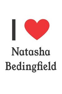 I Love Natasha Bedingfield: Natasha Bedingfield Designer Notebook