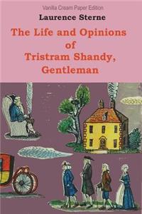 The Life and Opinions of Tristram Shandy