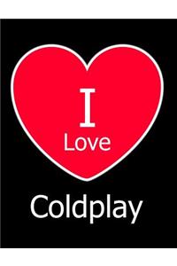 I Love Coldplay