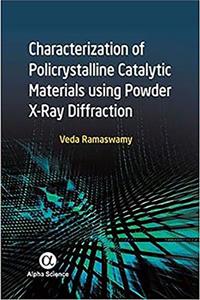 Characterization of Polycrystalline Catalytic Materials Using Powder X-Ray Diffraction