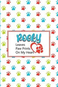 Rocky Leaves Paw Prints on My Heart