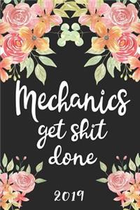 Mechanics Get Shit Done 2019