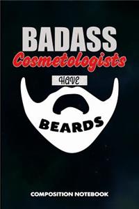 Badass Cosmetologists Have Beards