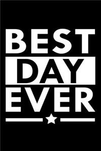 Best Day Ever