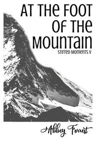 At The Foot Of The Mountain