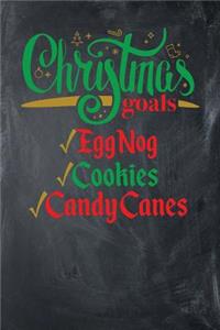 Christmas Goals Eggnog Cookies Candy Canes