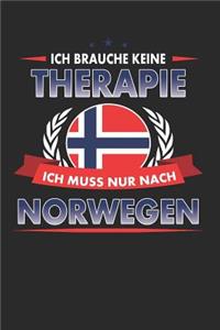 Ich Brauche Keine Therapie Ich Muss Nur Nach Norwegen