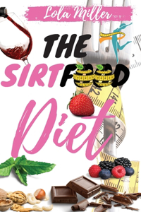 The Sirtfood Diet