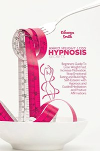 Rapid Weight Loss Hypnosis Secrets