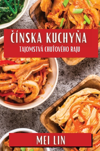 Čínska Kuchyňa