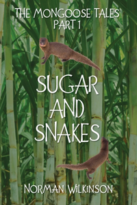 SUGAR and SNAKES