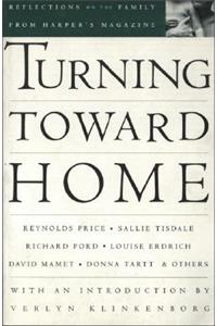 Turning Toward Home: Reflections on the Family