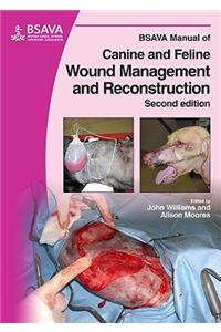 BSAVA Manual of Canine and Feline Wound Management and Reconstruction