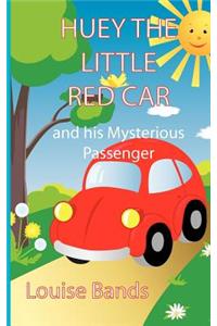 Huey the Little Red Car