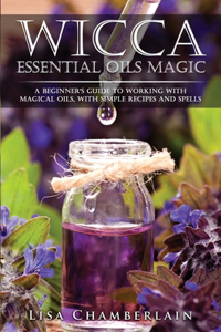 Wicca Essential Oils Magic