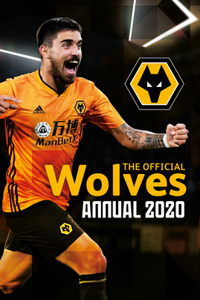 The Official Wolverhampton Wanderers Annual 2021