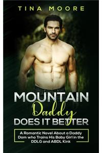 Mountain Daddy Does it Better