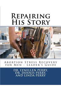 Repairing His Story