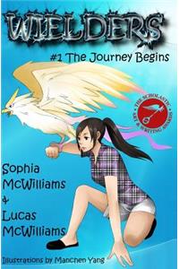 Wielders Book 1 - The Journey Begins