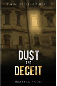 Dust and Deceit