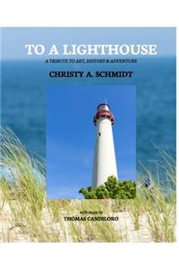 To A Lighthouse