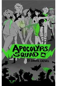 Apocolyps Squad II