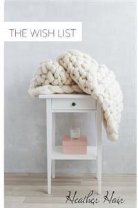 The Wish List