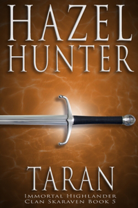 Taran (Immortal Highlander, Clan Skaraven Book 5)