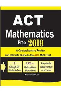 ACT Mathematics Prep 2019