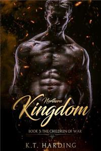 Northern Kingdom Book 3