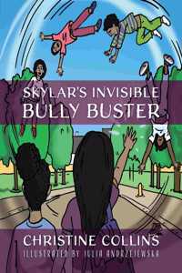 Skylar's Invisible Bully Buster