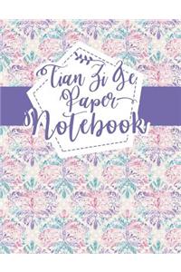 Tian Zi Ge Paper Notebook