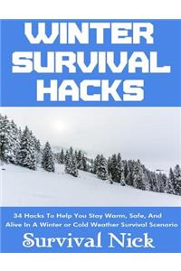 Winter Survival Hacks